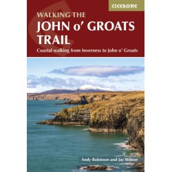 Walking the John o' Groats Trail: Coastal walking from Inverness to John o' Groats