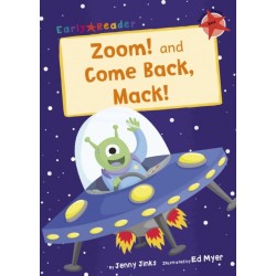 Zoom! and Come Back, Mack!: (Red Early Reader)