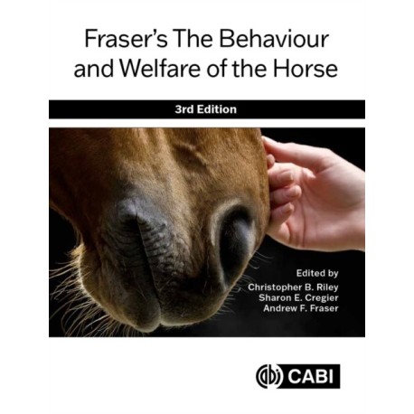 Fraser’s The Behaviour and Welfare of the Horse