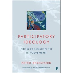 Participatory Ideology: From Exclusion to Involvement