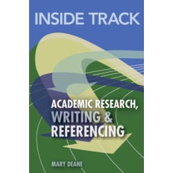 Inside Track to Academic Research, Writing & Referencing
