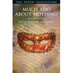 Much Ado About Nothing: Revised Edition