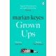 Grown Ups: An absorbing page-turner from Sunday Times bestselling author Marian Keyes