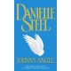 Johnny Angel: A breathtaking story of loving and letting go, mixed blessings and second chances from the bestselling Danielle Steel