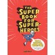 The Super Book for Superheroes