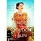 Under The Golden Sun: 'Jenny Ashcroft's best yet' Dinah Jeffries