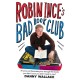 Robin Ince's Bad Book Club: One man's quest to uncover the books that taste forgot