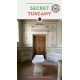 Secret Tuscany Guide: A guide to the unusual and unfamiliar