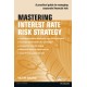 Mastering Interest Rate Risk Strategy: A practical guide to managing corporate financial risk
