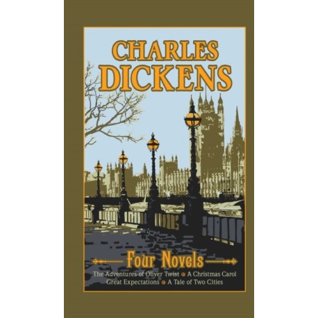 Charles Dickens: Four Novels