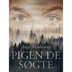 Pigen, de søgte