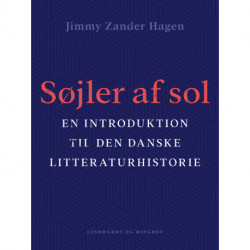 Søjler af sol. En introduktion til den danske litteraturhistorie