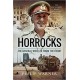 Horrocks, The General Who Led from the Front