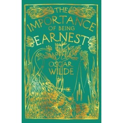 The Importance of Being Earnest: A Trivial Comedy for Serious People