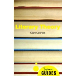 Literary Theory: A Beginner's Guide