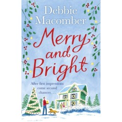 Merry and Bright: A Christmas Novel