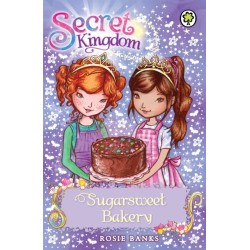 Secret Kingdom: Sugarsweet Bakery: Book 8