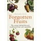 Forgotten Fruits: The stories behind Britain's traditional fruit and vegetables