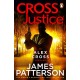 Cross Justice: (Alex Cross 23)