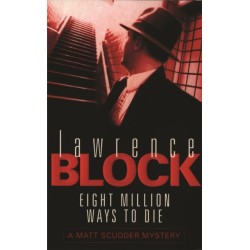 Eight Million Ways To Die