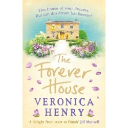 The Forever House: A cosy feel-good page-turner