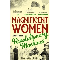 Magnificent Women and their Revolutionary Machines