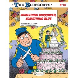 The Bluecoats Vol. 13: Something Borrowed, Something Blue