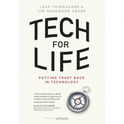 Tech for Life – Putting trust back in technology