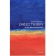 Choice Theory: A Very Short Introduction