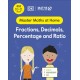 Maths — No Problem! Fractions, Decimals, Percentage and Ratio, Ages 10-11 (Key Stage 2)