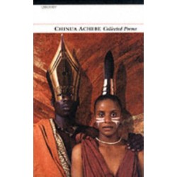 Collected Poems: Chinua Achebe