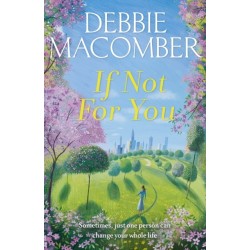 If Not for You: A New Beginnings Novel