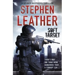 Soft Target: The 2nd Spider Shepherd Thriller