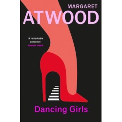 Dancing Girls and Other Stories