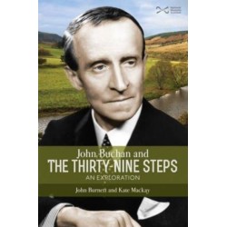 John Buchan and the Thirty-nine Steps: an Exploration