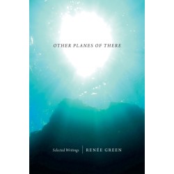 Other Planes of There: Selected Writings