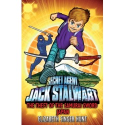 Jack Stalwart: The Theft of the Samurai Sword: Japan: Book 11