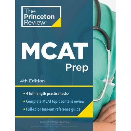 Princeton Review MCAT Prep: 4 Practice Tests + Complete Content Coverage