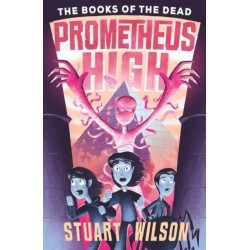 Prometheus High 2: The Books of the Dead