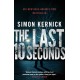 The Last 10 Seconds: a race-against-time bestseller from the UK’s answer to Harlan Coben…(Tina Boyd Book 5)