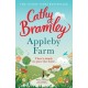 Appleby Farm: The funny, feel-good and uplifting romance from the Sunday Times bestselling author