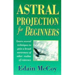 Astral Projection for Beginners