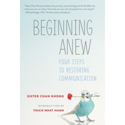 Beginning Anew: Four Steps to Restoring Communication