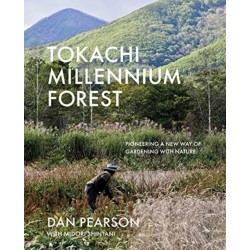 Tokachi Millennium Forest: Pioneering a New Way of Gardening with Nature