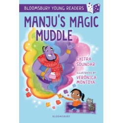 Manju's Magic Muddle: A Bloomsbury Young Reader: Gold Book Band