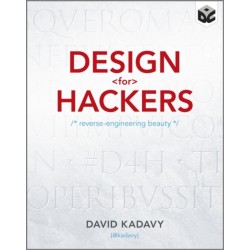 Design for Hackers: Reverse Engineering Beauty