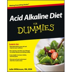 Acid Alkaline Diet For Dummies