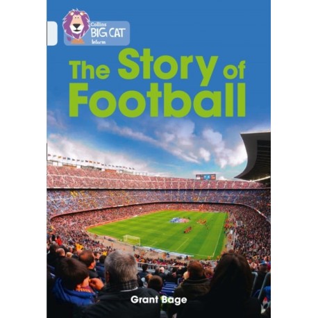 The Story of Football: Band 17/Diamond