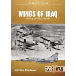 Wings of Iraq Volume 1: The Iraqi Air Force, 1931-1970
