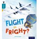 Oxford Reading Tree inFact: Level 9: Flight or Fright?